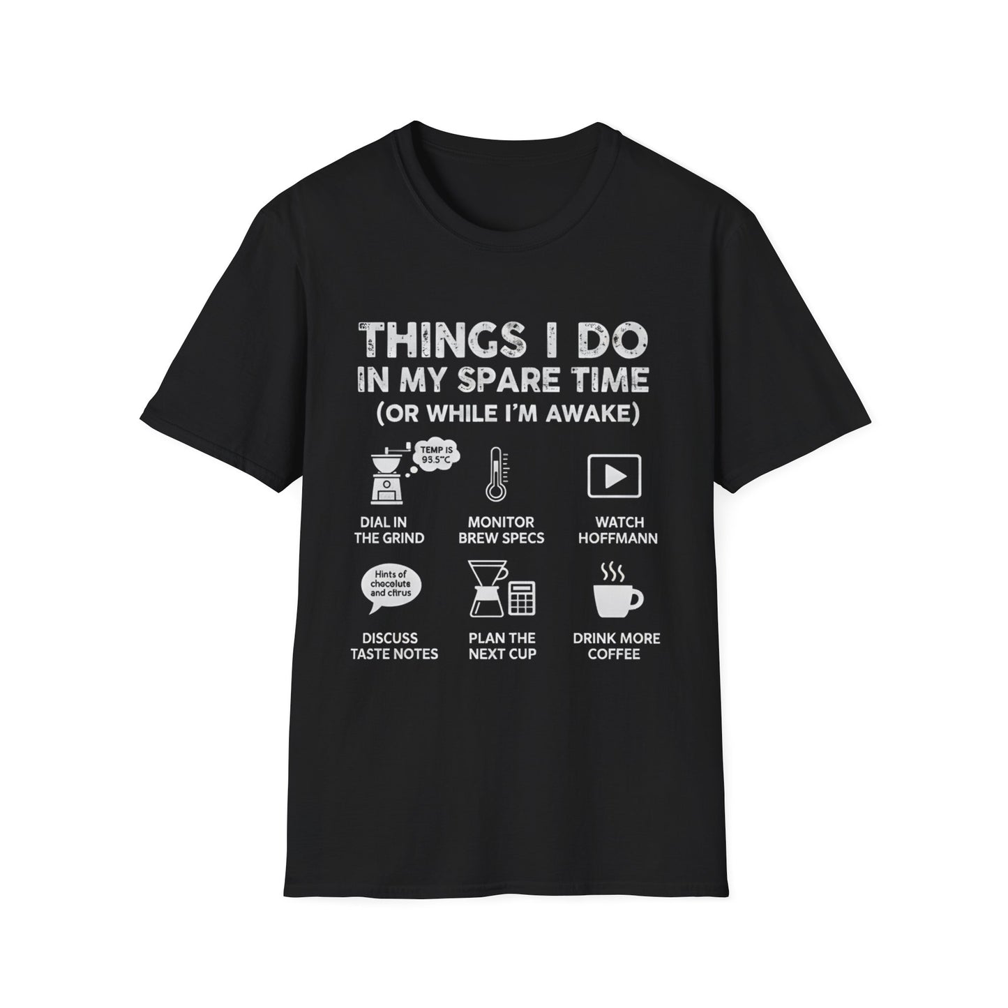 Things I Do Coffee Nerd T-Shirt - Home Barista & Brew Specs Tee