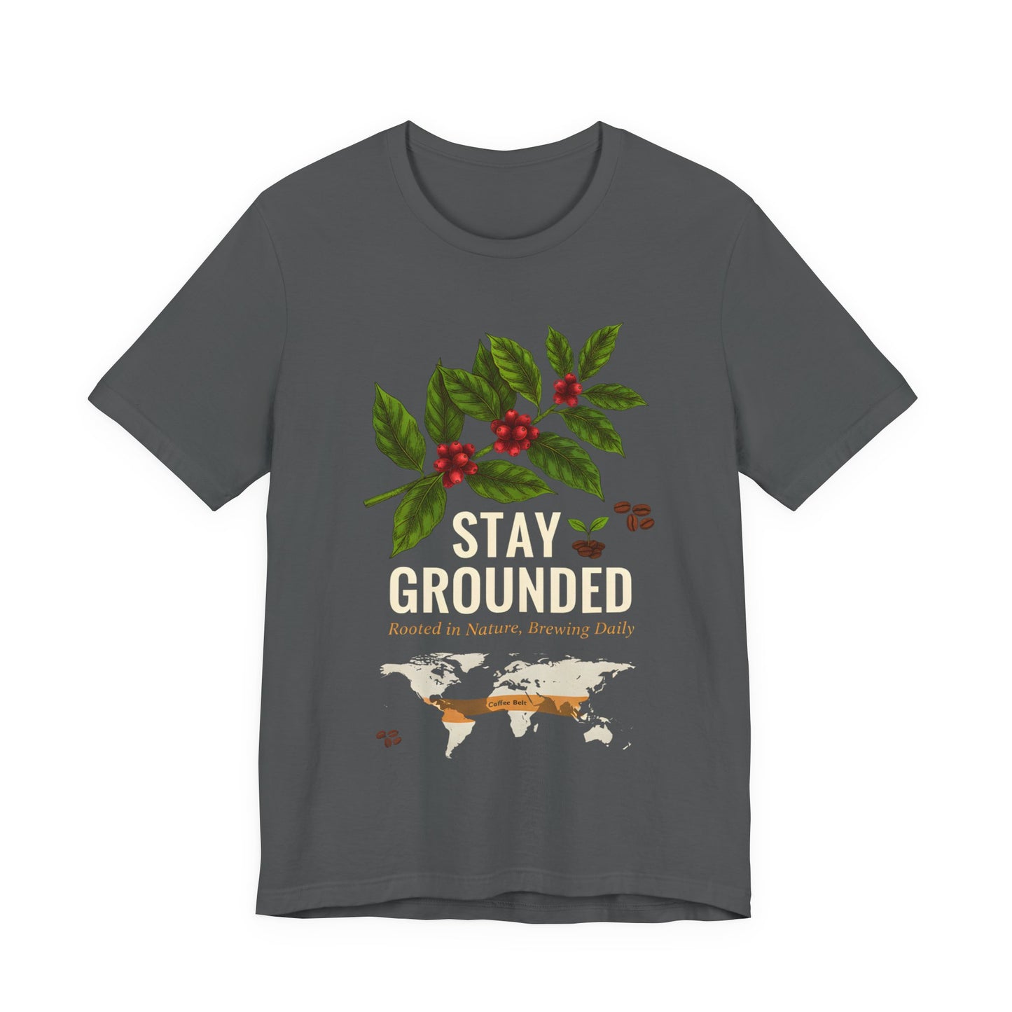 Stay Grounded T-Shirt (Unisex T-Shirt)