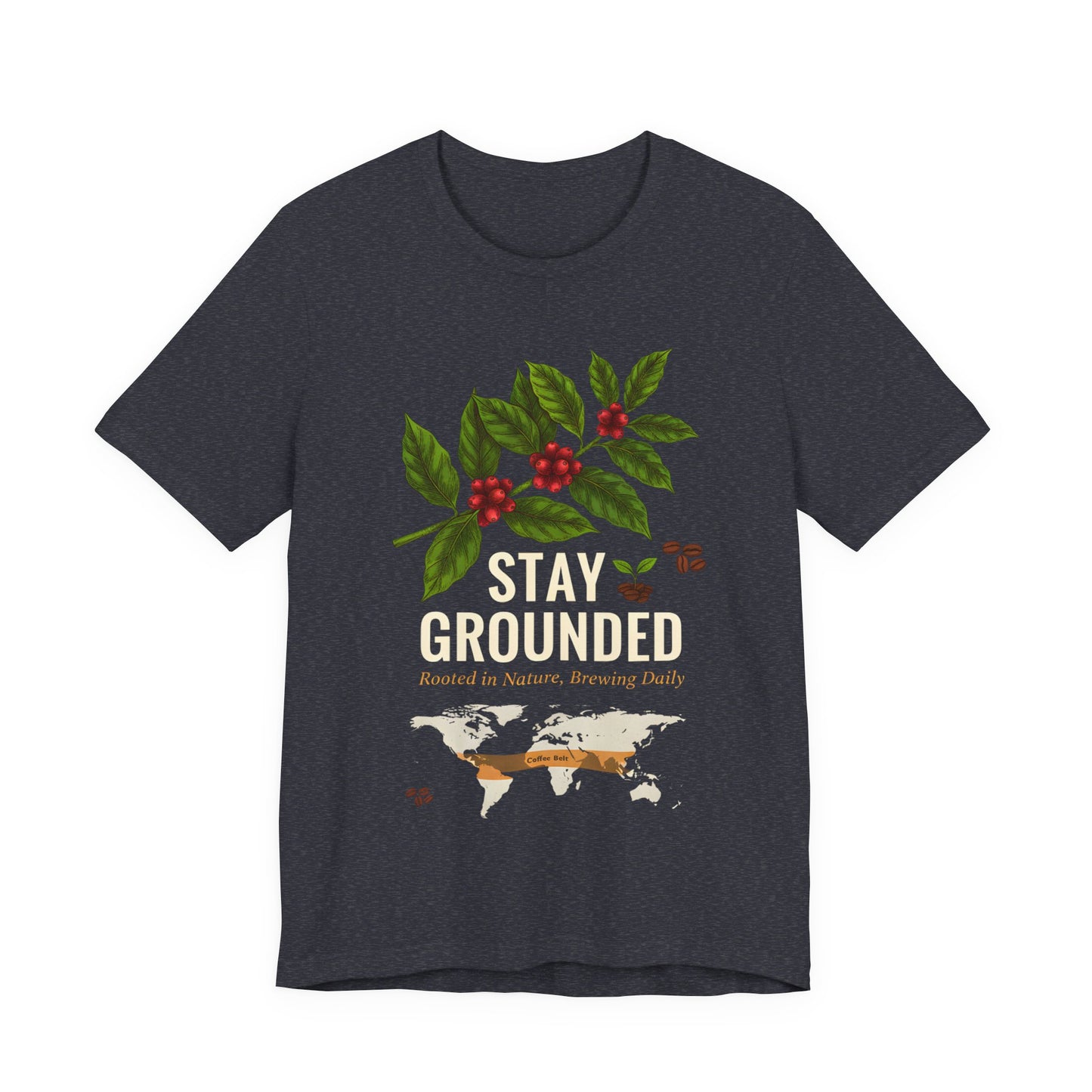 Stay Grounded T-Shirt (Unisex T-Shirt)