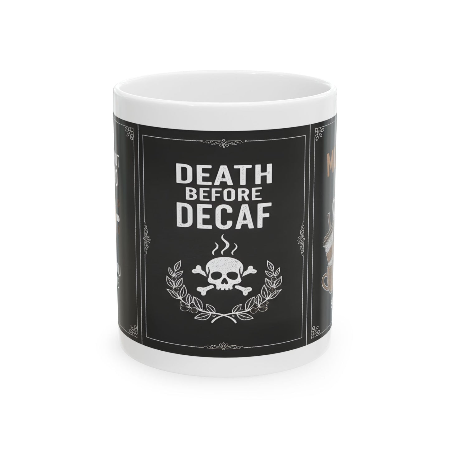 Funny Coffee Lover Mug (11oz)