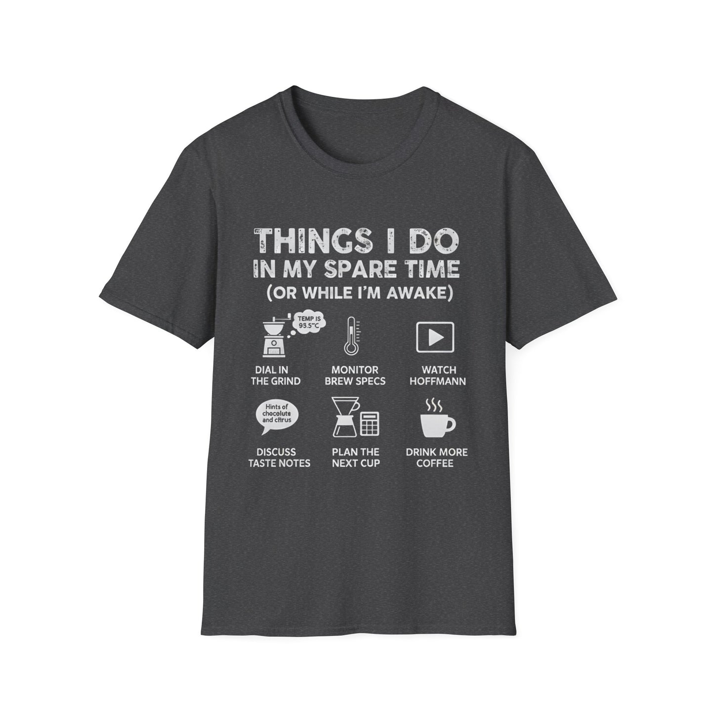 Things I Do Coffee Nerd T-Shirt - Home Barista & Brew Specs Tee