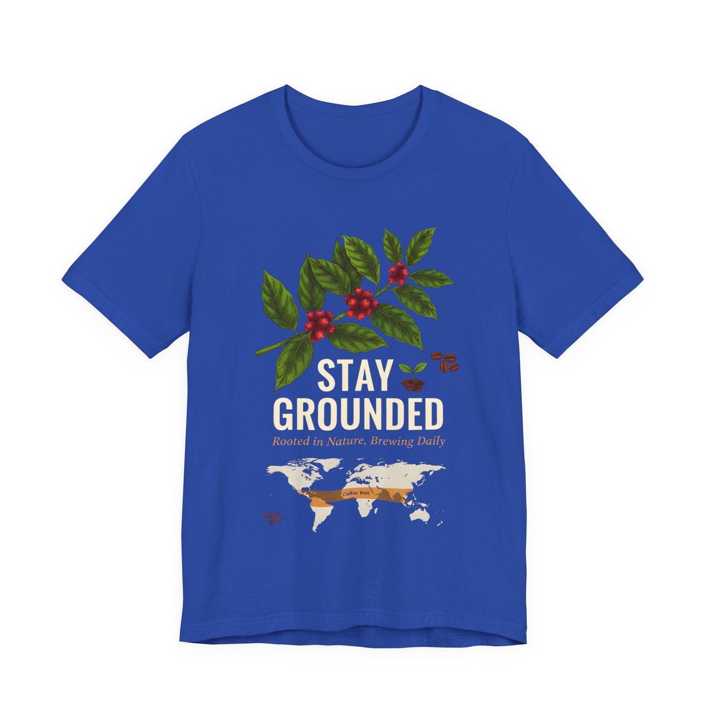 Stay Grounded T-Shirt (Unisex T-Shirt)