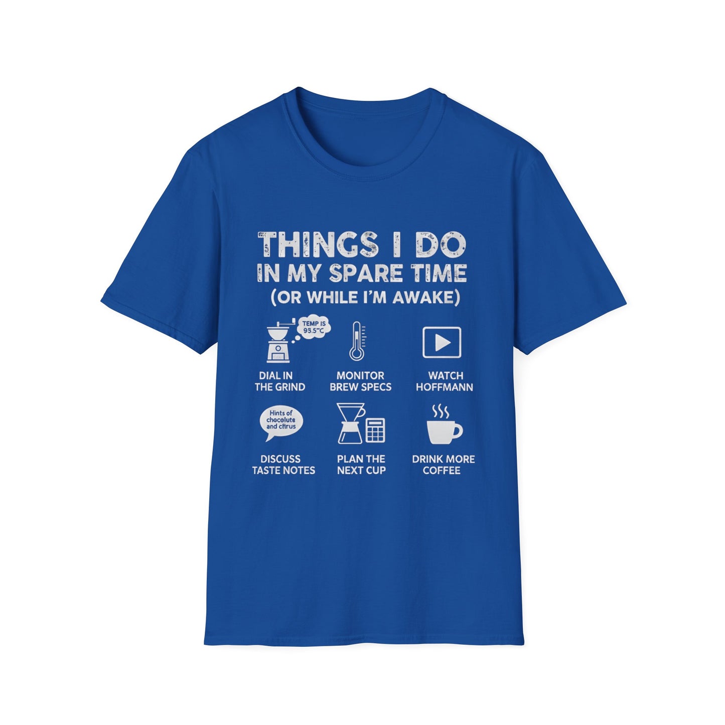Things I Do Coffee Nerd T-Shirt - Home Barista & Brew Specs Tee